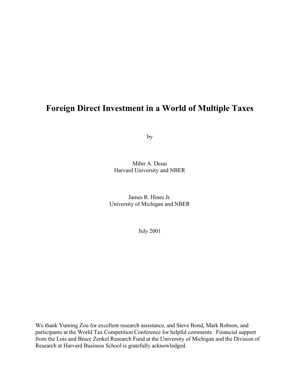 Foreign Direct Investment in a World of Multiple Taxes