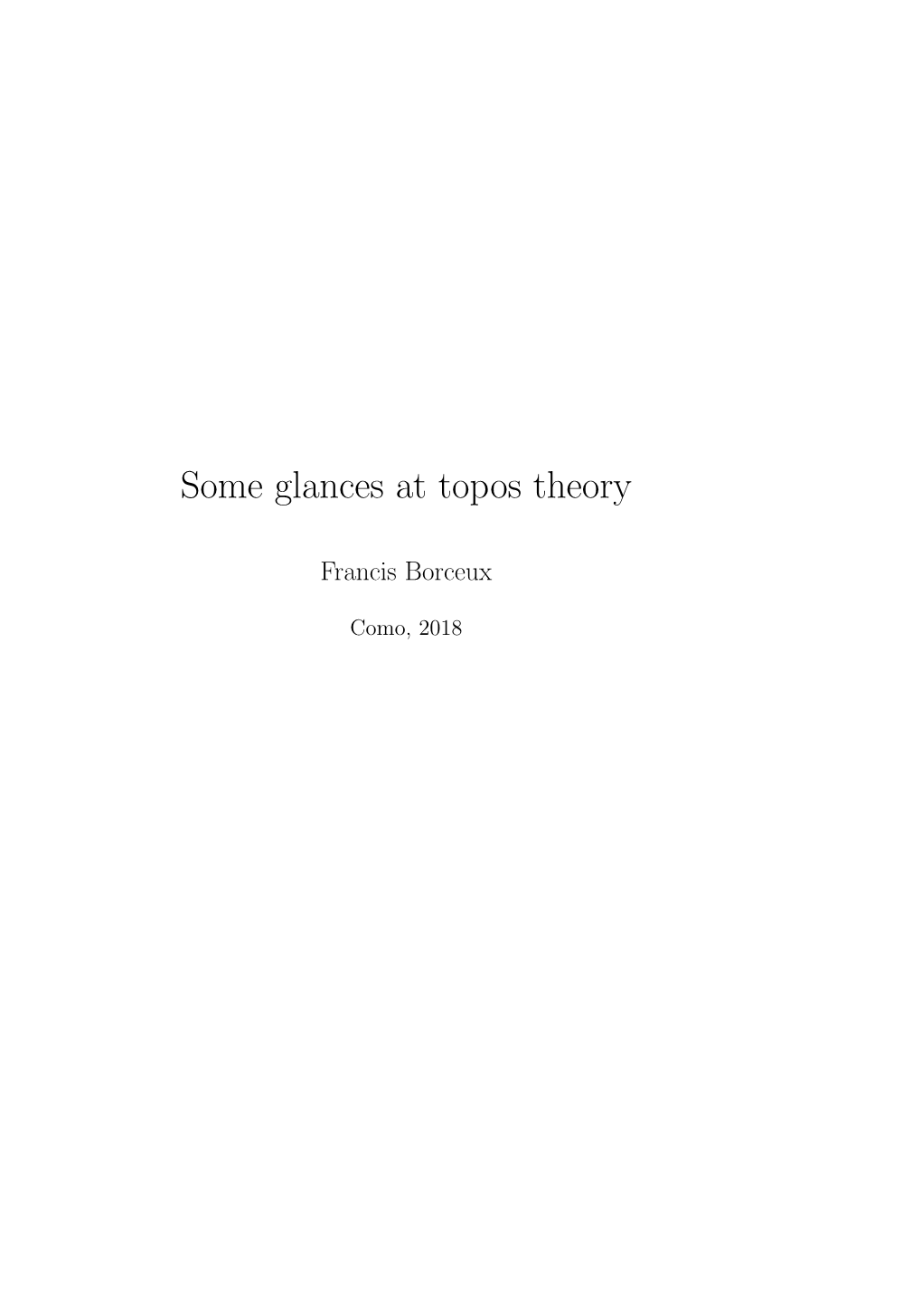 Some Glances at Topos Theory