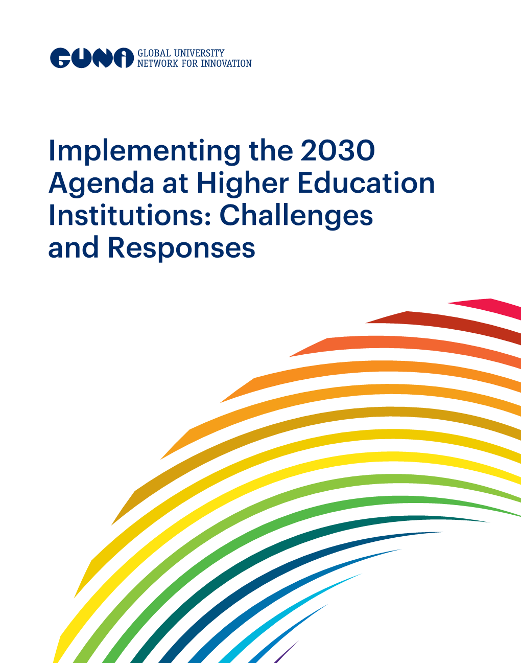 Implementing the 2030 Agenda at Higher Education Institutions: Challenges and Responses