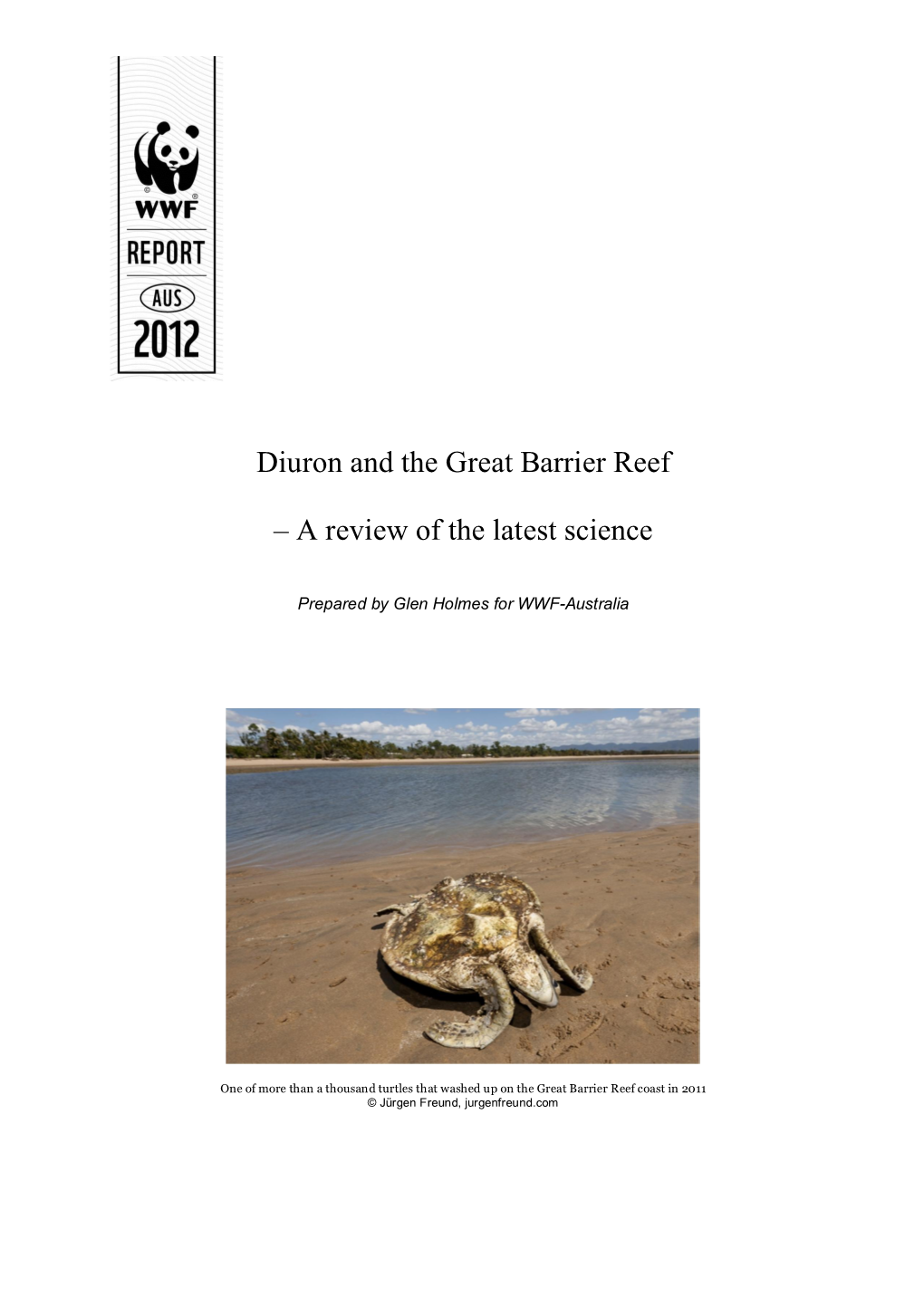 Diuron and the Great Barrier Reef – a Review of the Latest Science