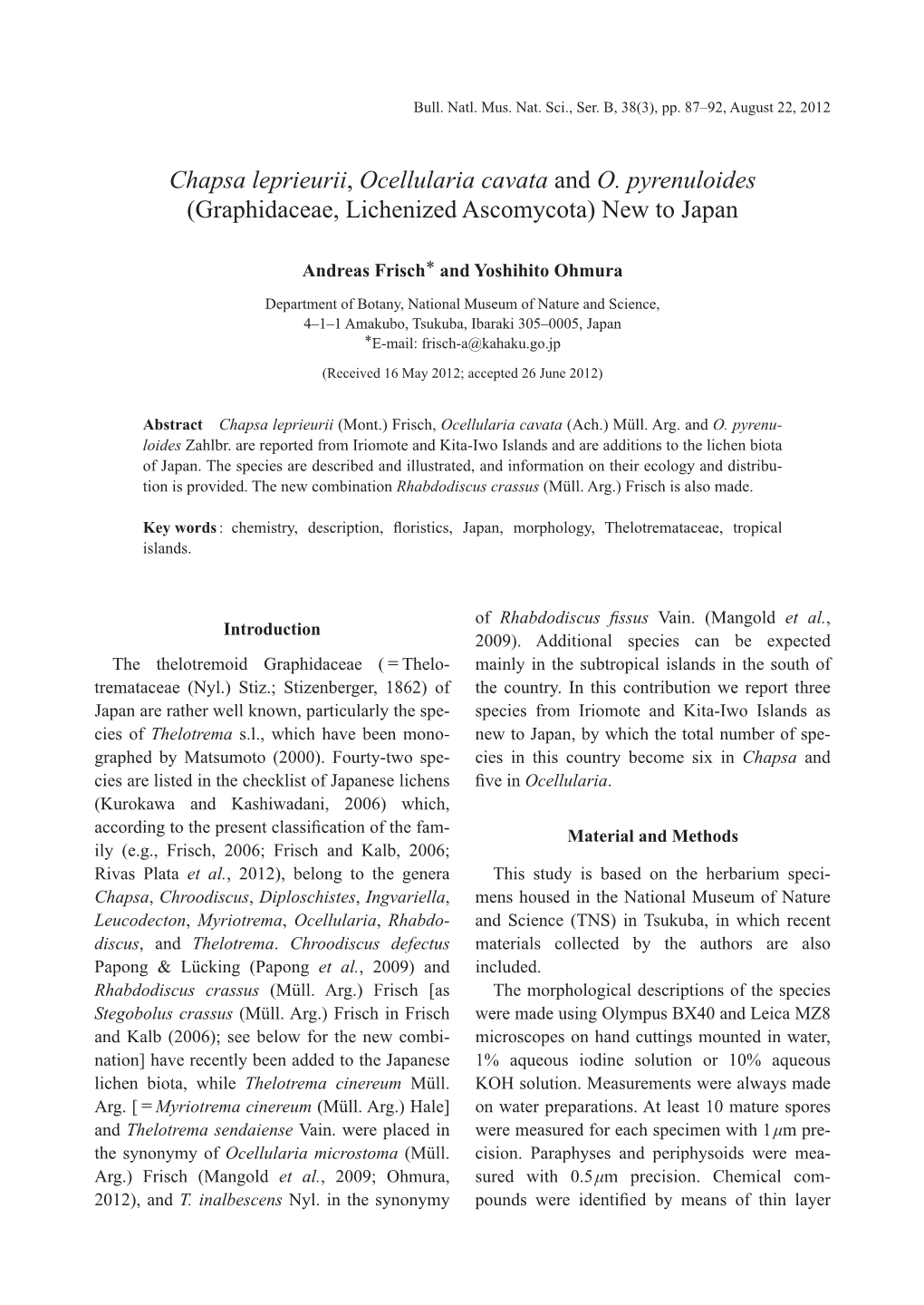 Chapsa Leprieurii, Ocellularia Cavata and O. Pyrenuloides (Graphidaceae, Lichenized Ascomycota) New to Japan