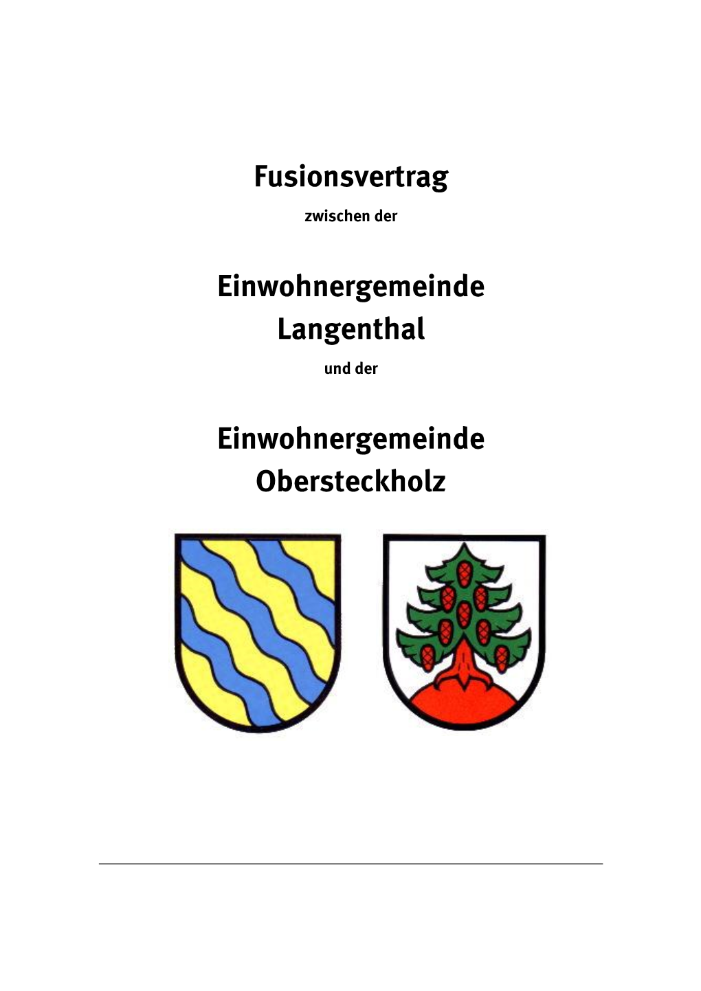 Fusionsvertrag Zwischen Der