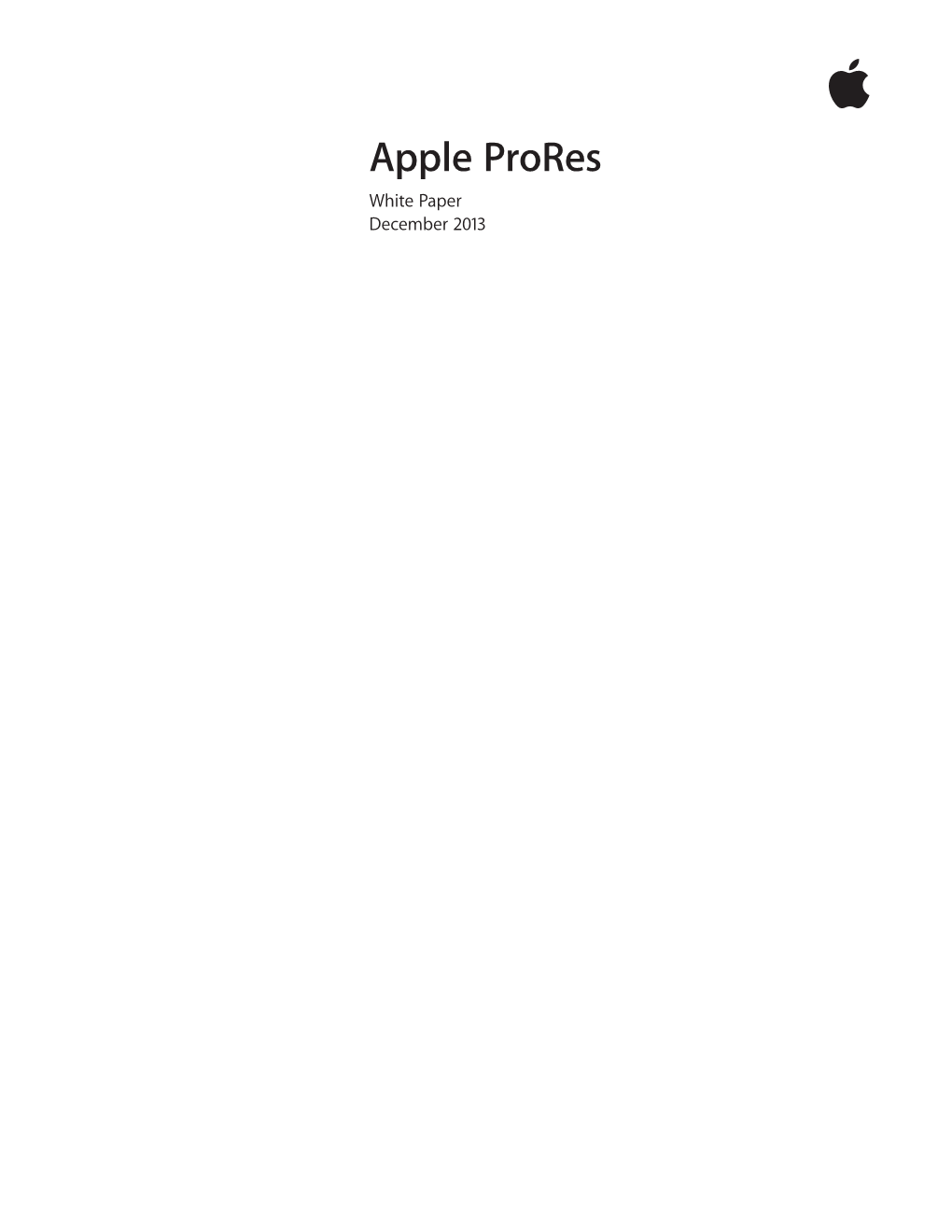 Apple Prores White Paper December 2013 White Paper 2 Apple Prores