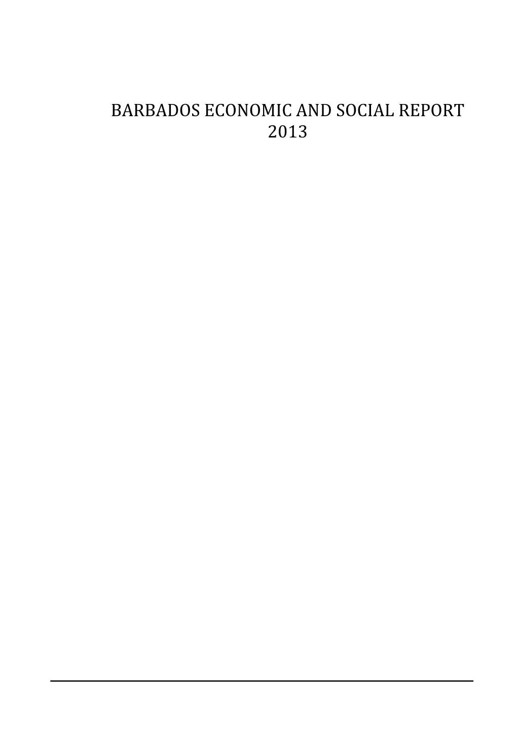 Barbados Economic and Social Report 2013