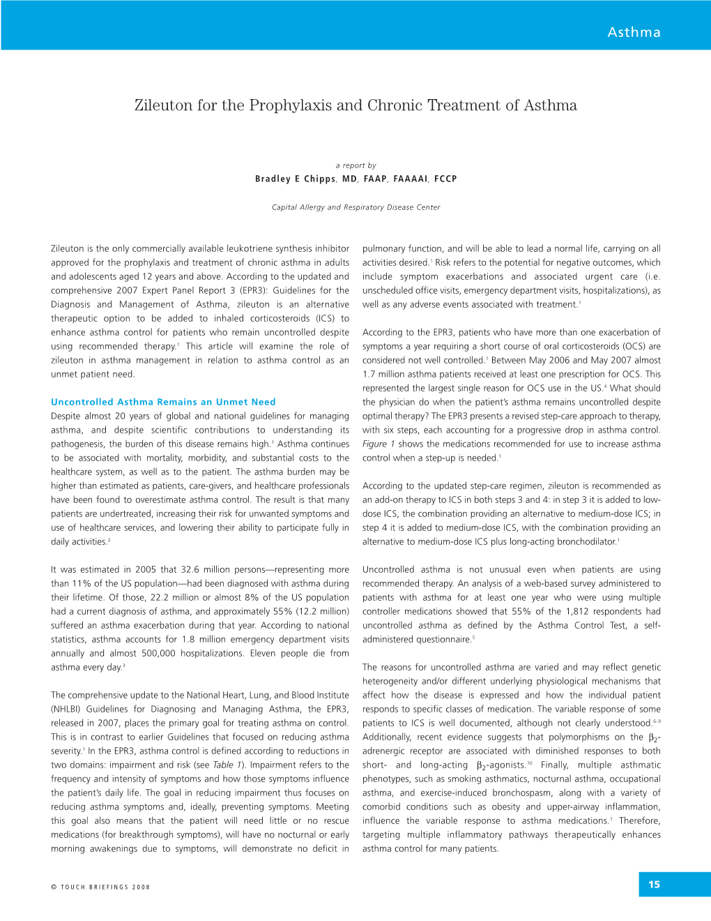 Zileuton for the Prophylaxis and Chronic Treatment of Asthma