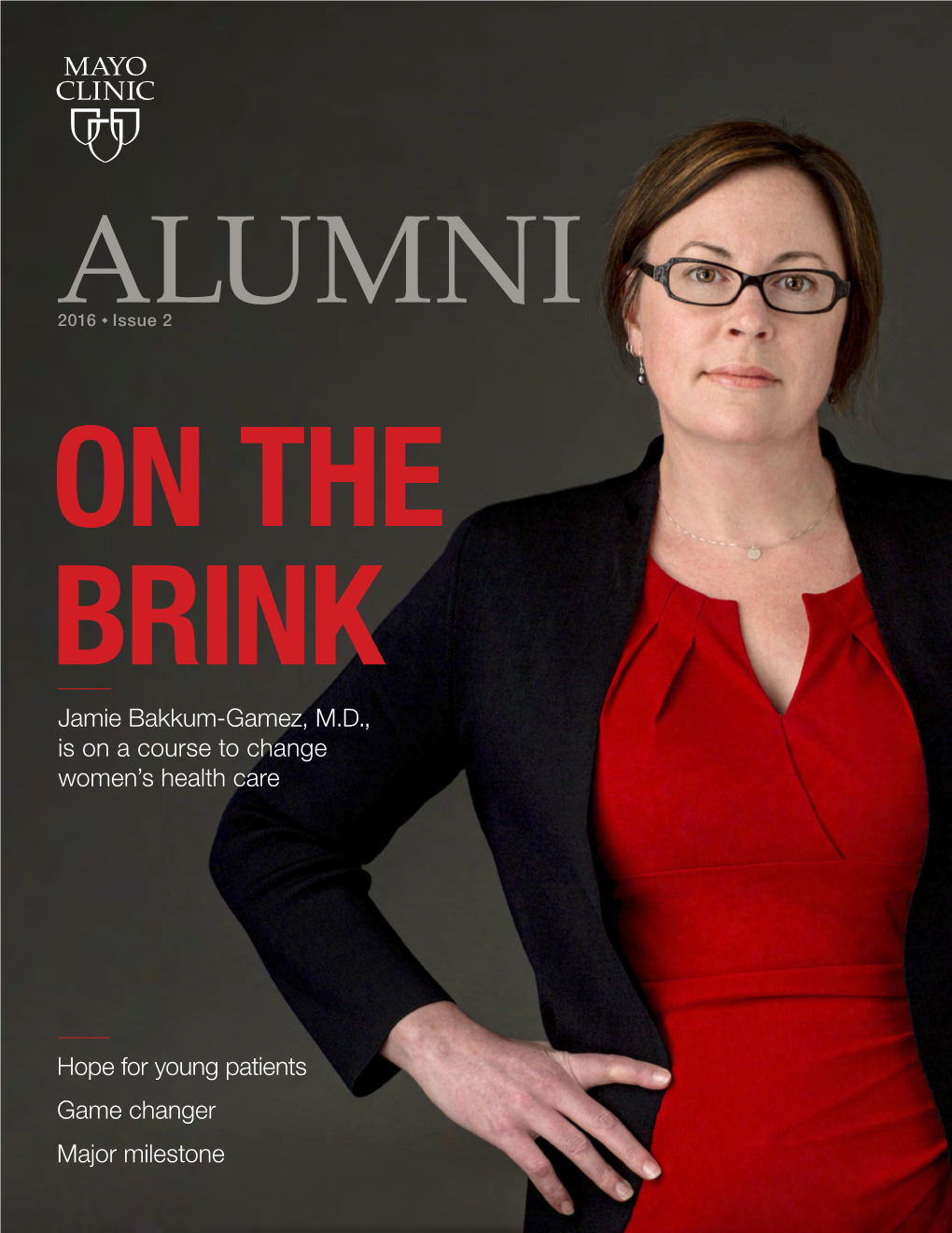 Mayo Clinic Alumni Magazine, 2016