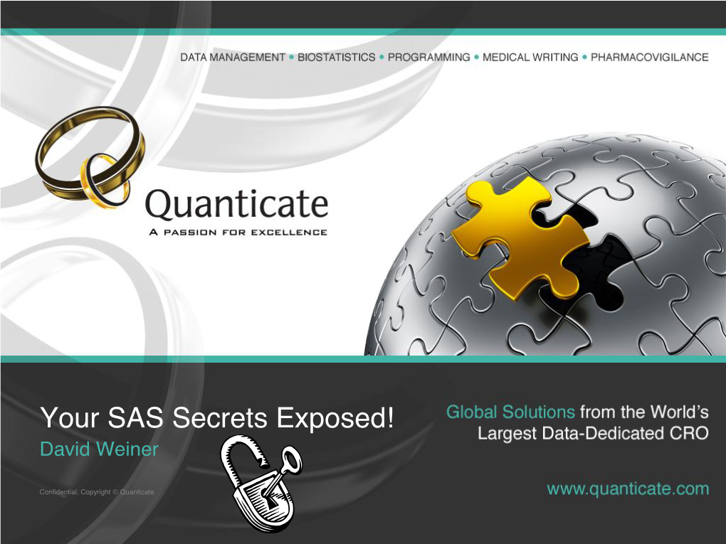Your SAS Secrets Exposed! David Weiner