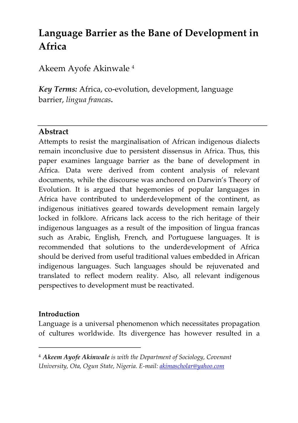 Africana: a Journal of Ideas on Africa and the African Diaspora