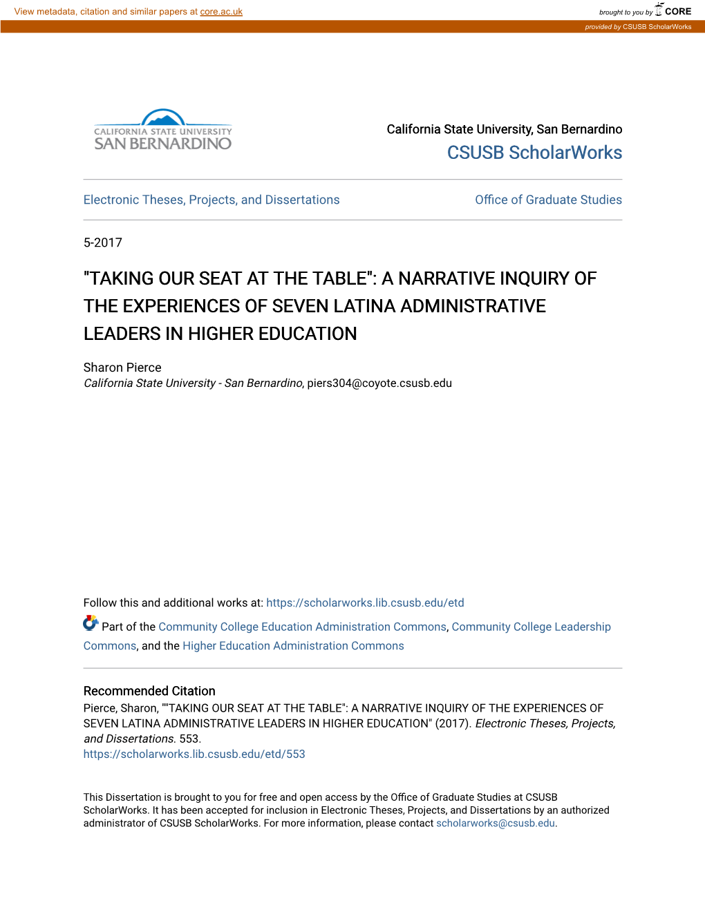 A Narrative Inquiry of the Experiences of Seven Latina Administrative Leaders in Higher Education