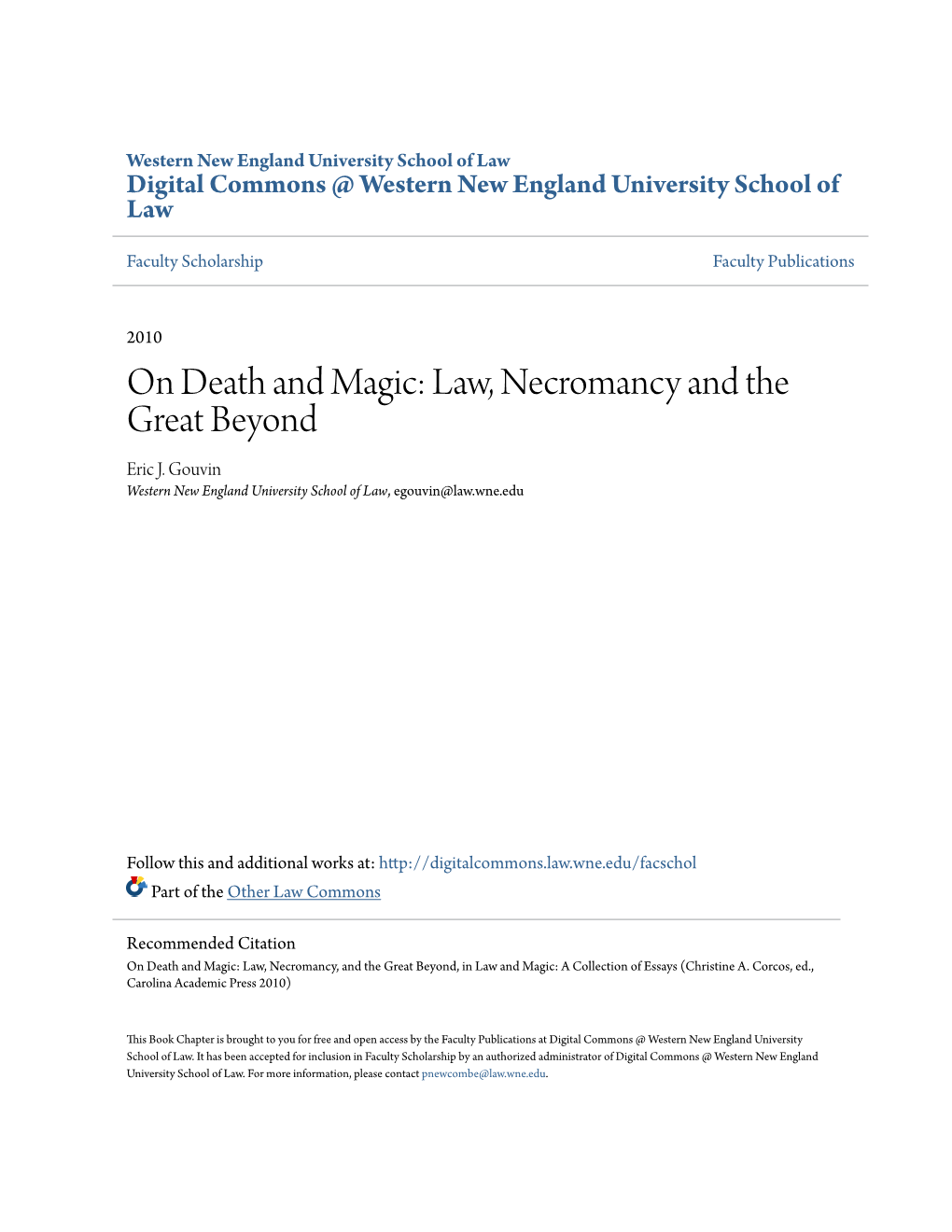 On Death and Magic: Law, Necromancy and the Great Beyond Eric J