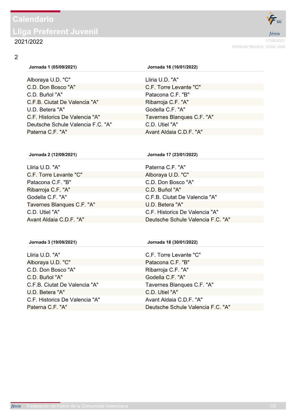 Lliga Preferent Juvenil Calendario