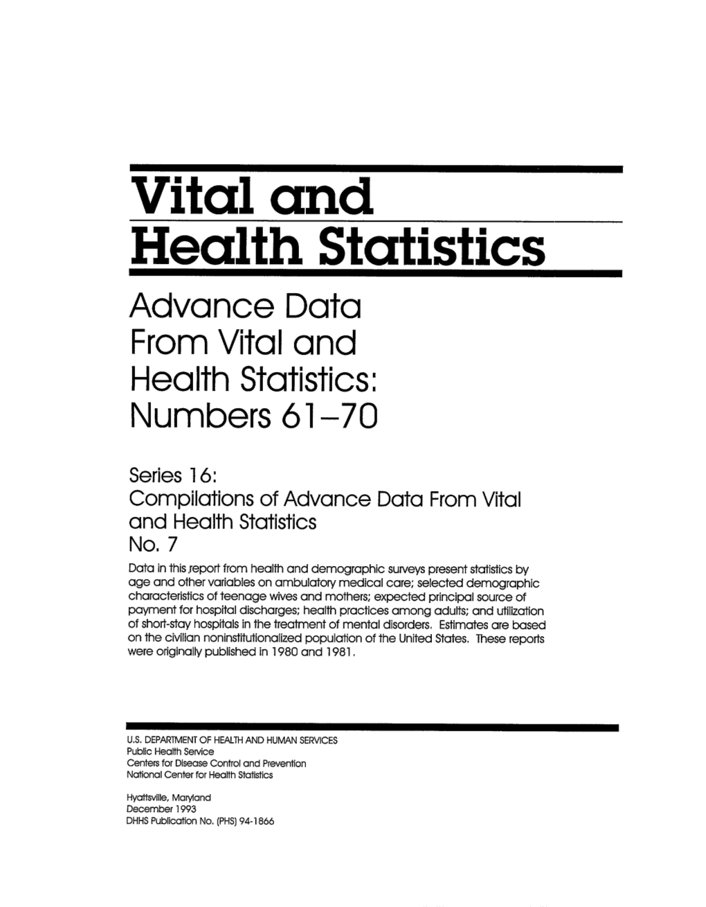 Vital and Health Statistics; Series 16, No. 7