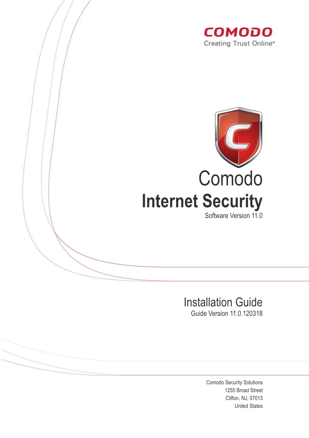 Comodo Internet Security Installation Guide | © 2018 Comodo Security Solutions Inc