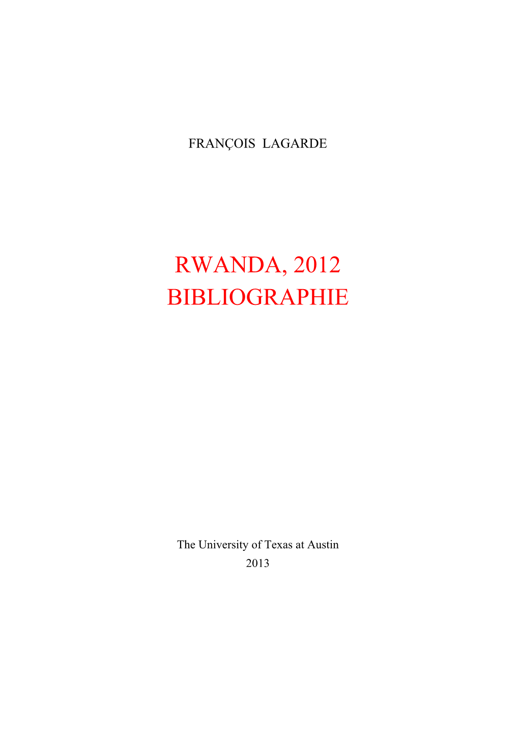 Rwanda, 2012 Bibliographie