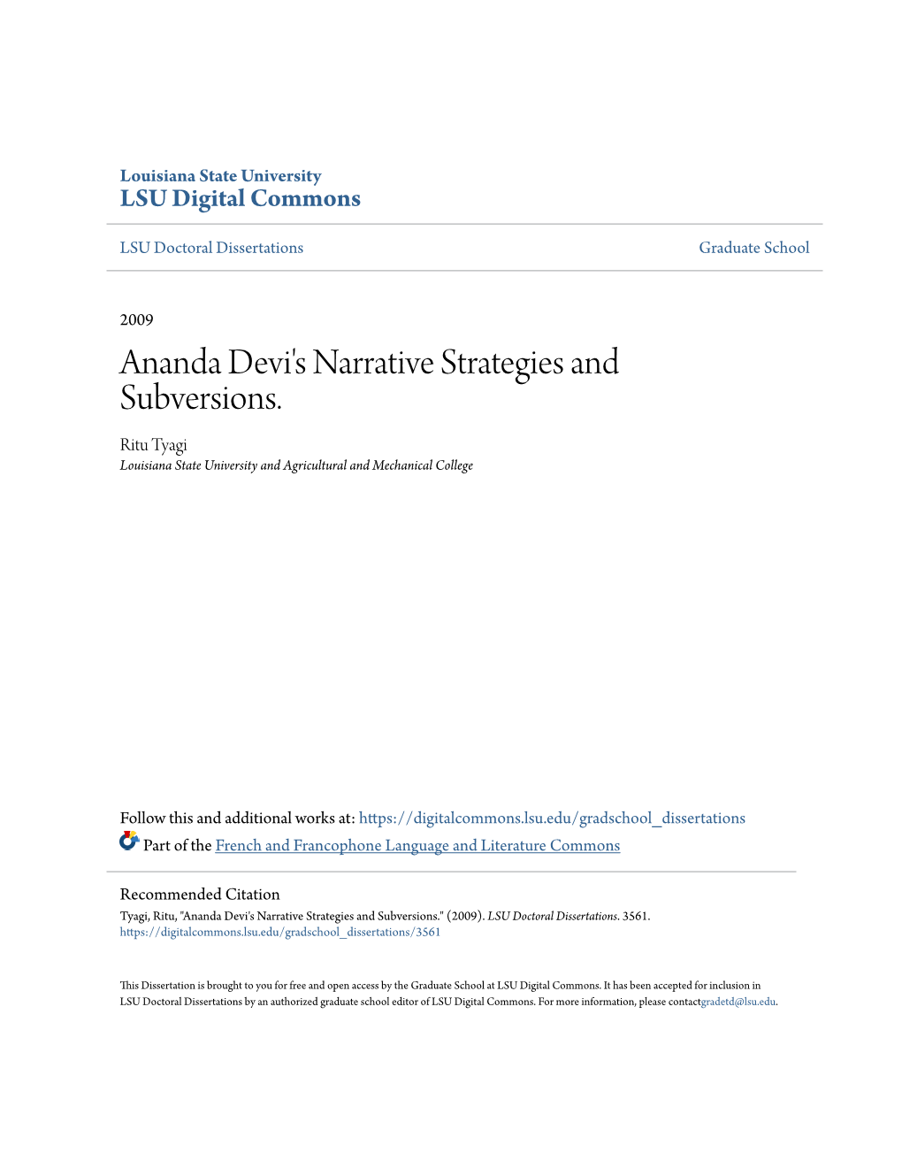 Ananda Devi's Narrative Strategies and Subversions. Ritu Tyagi Louisiana State University and Agricultural and Mechanical College