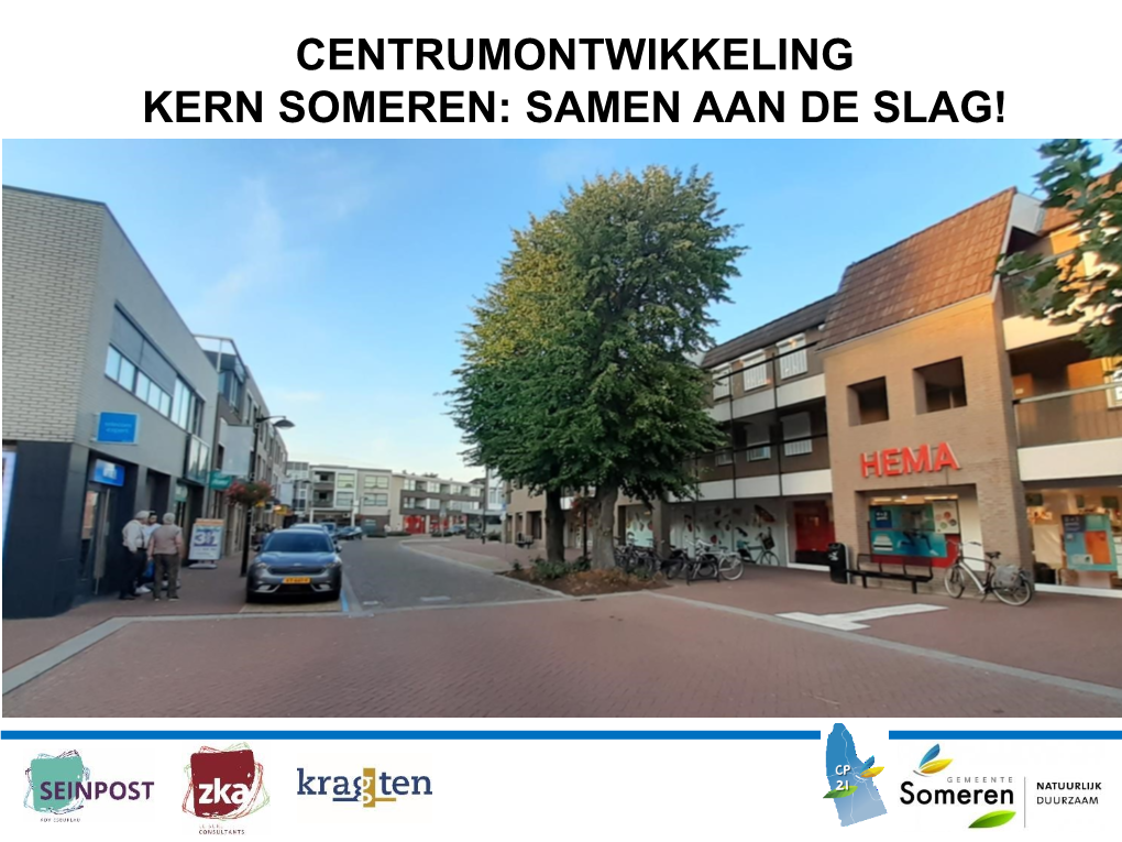 Presentatie Aanpak Centrumontwikkeling Someren 5