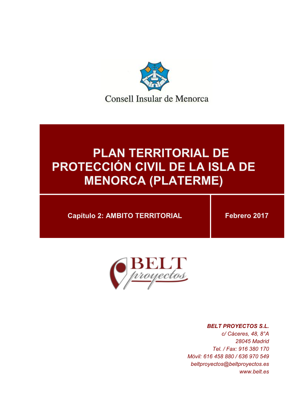 Plan Territorial De Protección Civil De La Isla De Menorca (Platerme)