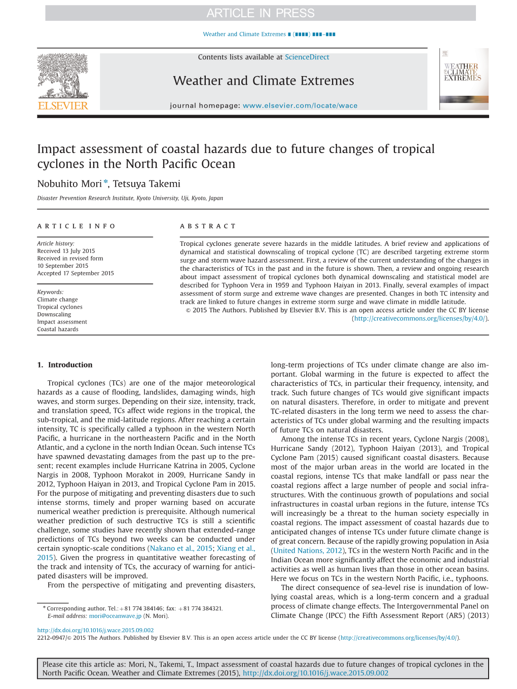 Impact Assessment of Coastal Hazards Due to Future Changes of Tropical Cyclones in the North Paciﬁc Ocean