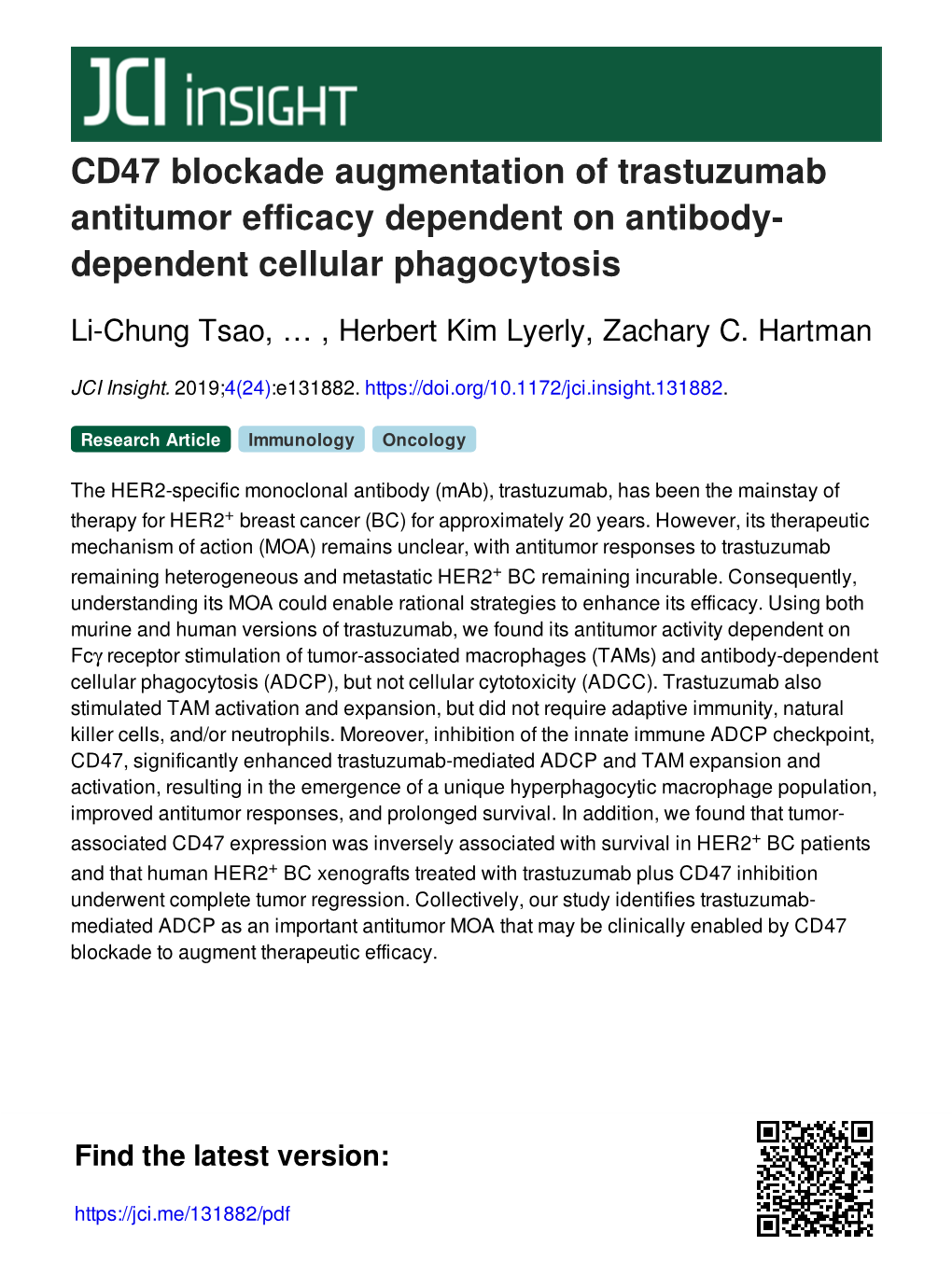 CD47 Blockade Augmentation of Trastuzumab Antitumor Efficacy Dependent on Antibody- Dependent Cellular Phagocytosis