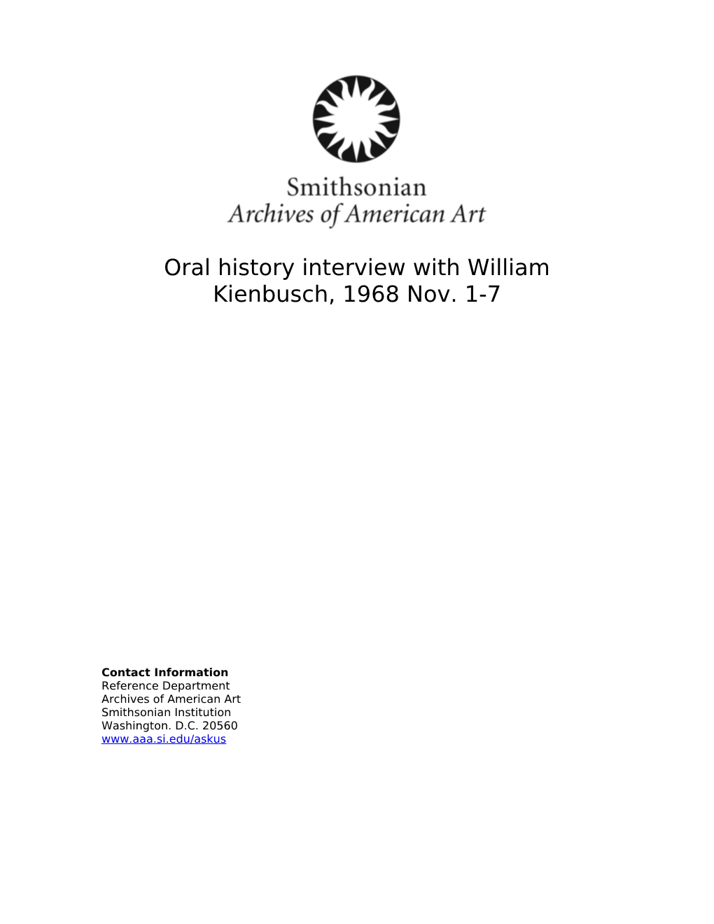 Oral History Interview with William Kienbusch, 1968 Nov. 1-7