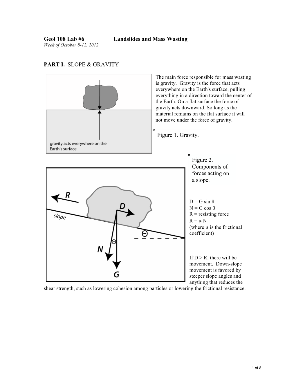 Geol 108 Lab #6 Landslides and Mass Wasting PART I. SLOPE