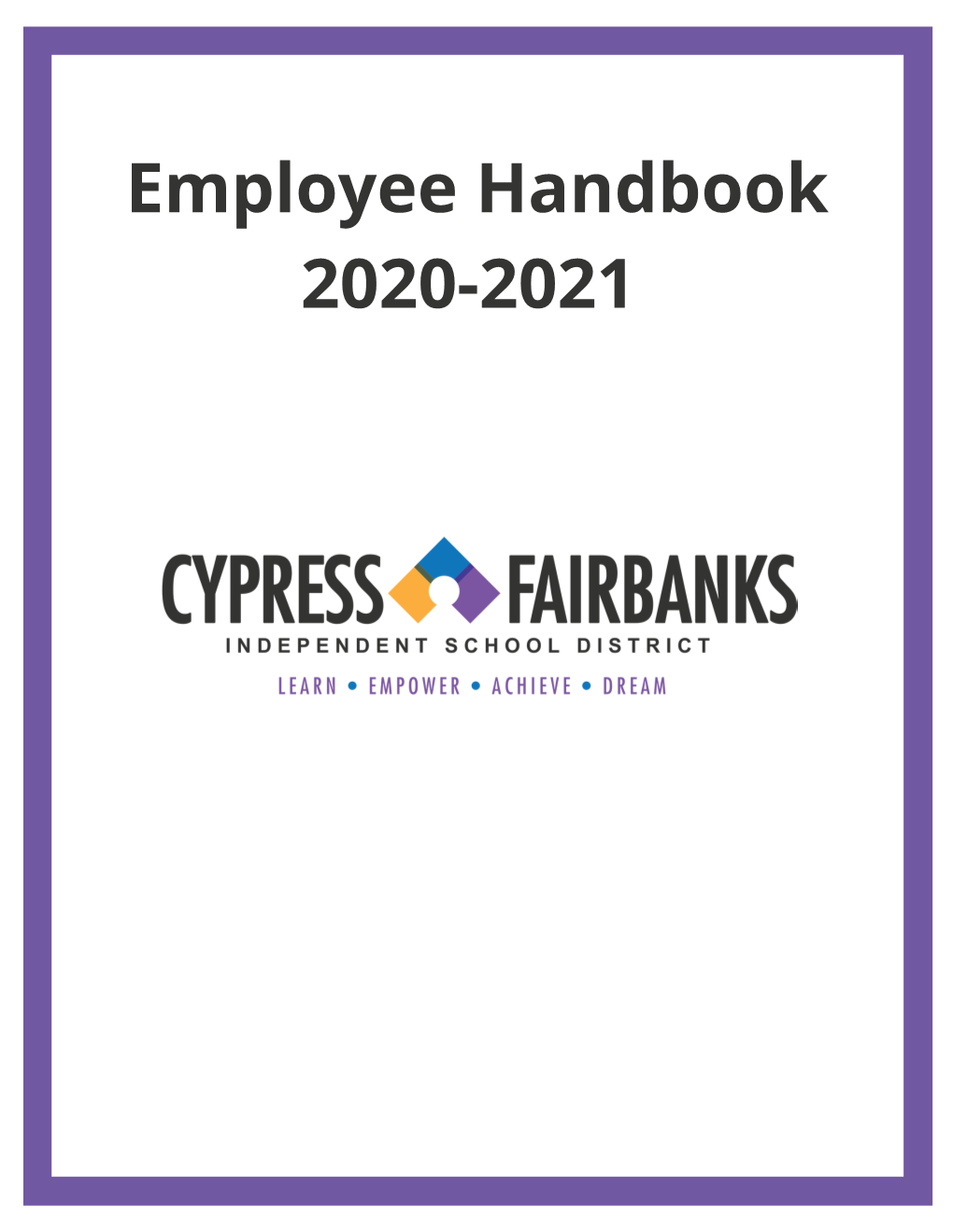 Employee Handbook 2020-2021 TABLE of CONTENTS 2020-21