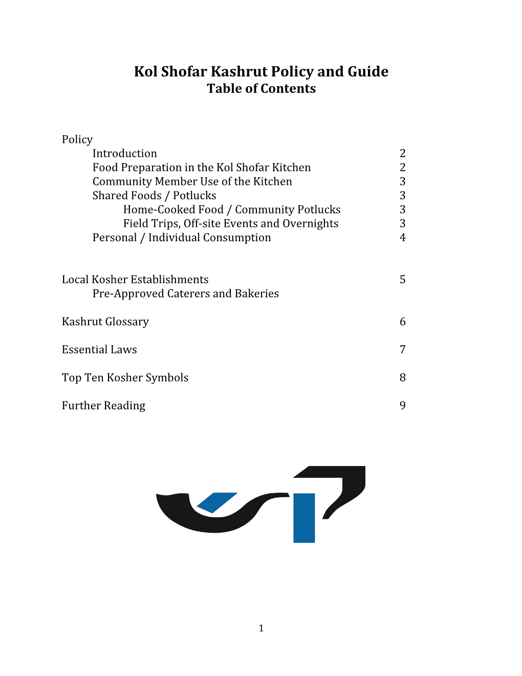 Kol Shofar Kashrut Policy and Guide Table of Contents