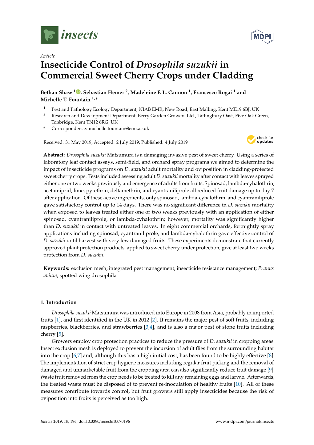 Insecticide Control of Drosophila Suzukii in Commercial Sweet Cherry Crops Under Cladding