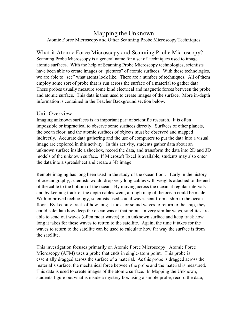 Mapping the Unknown Atomic Force Microscopy and Other Scanning Probe Microscopy Techniques