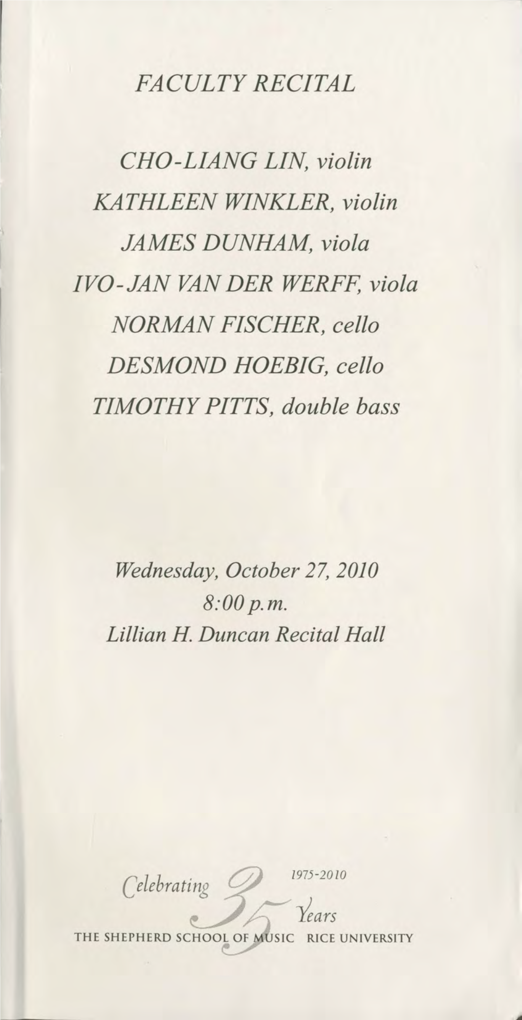 FACULTY RECITAL CHO-LIANG LIN, Violin KATHLEEN WINKLER, Violin