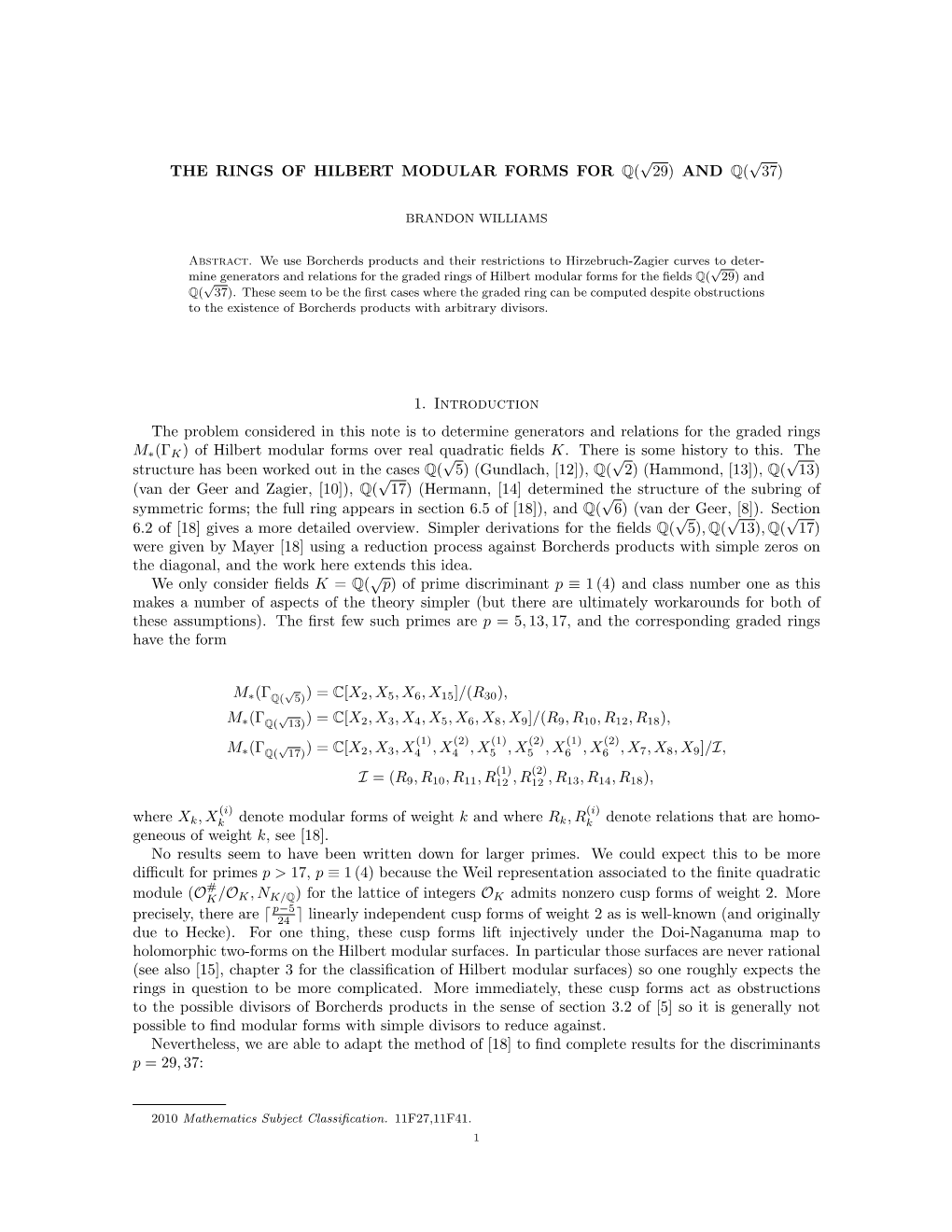 The Rings of Hilbert Modular Forms for Q( 29) and Q( 37)