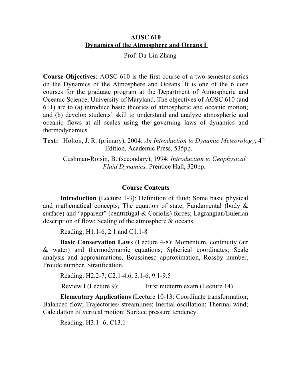 METO 610 Dynamic Meteorology I (Course Outline)