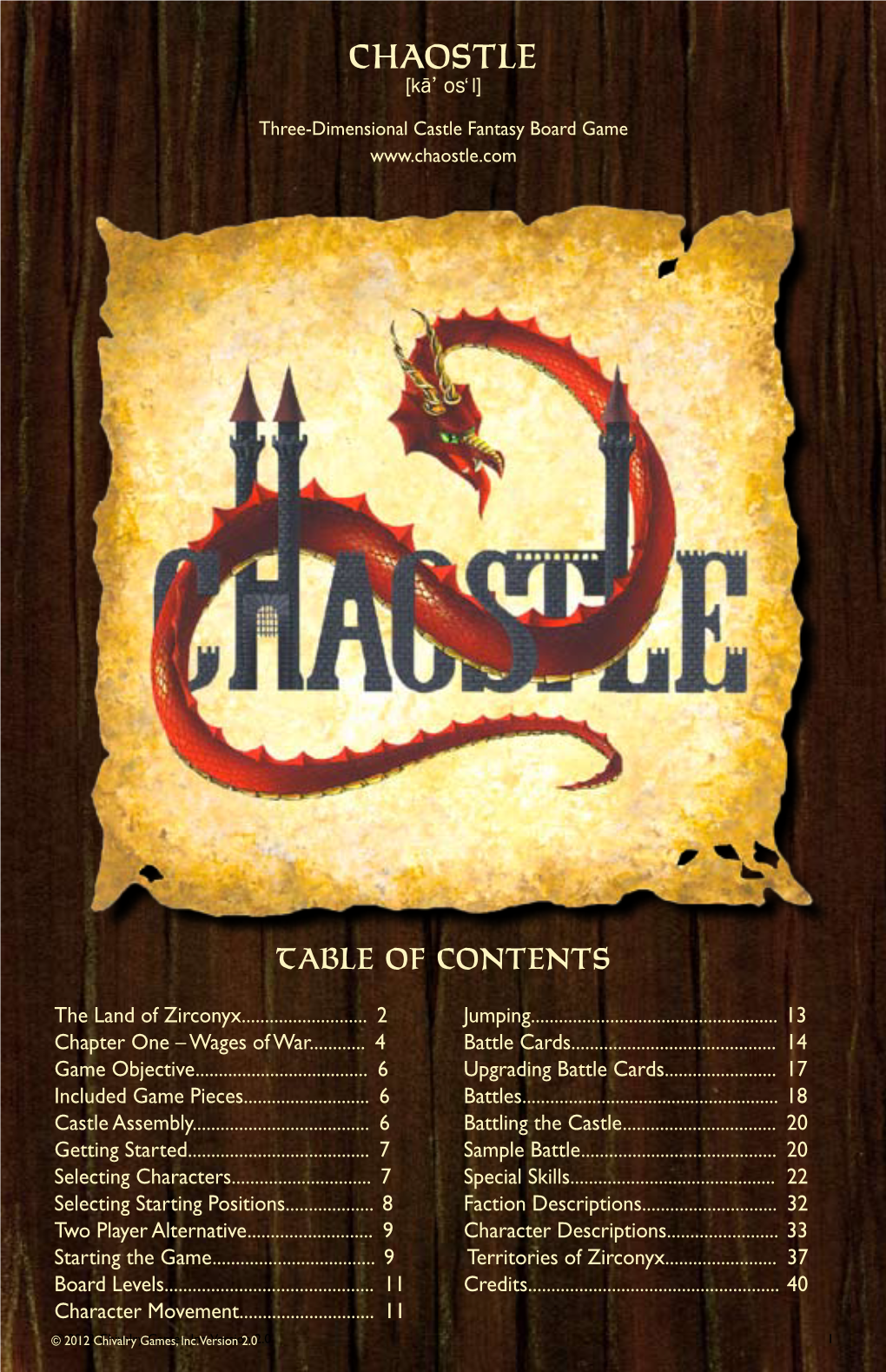 Chaostle [Kā’ Os ̒L] Three-Dimensional Castle Fantasy Board Game