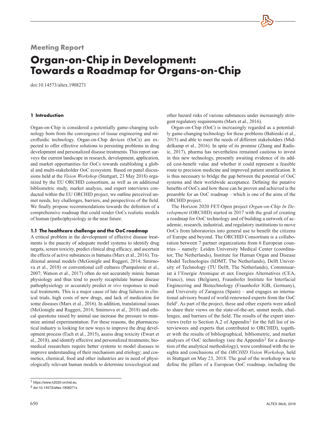 Organ-On-Chip in Development: Towards a Roadmap for Organs-On-Chip Doi:10.14573/Altex.1908271