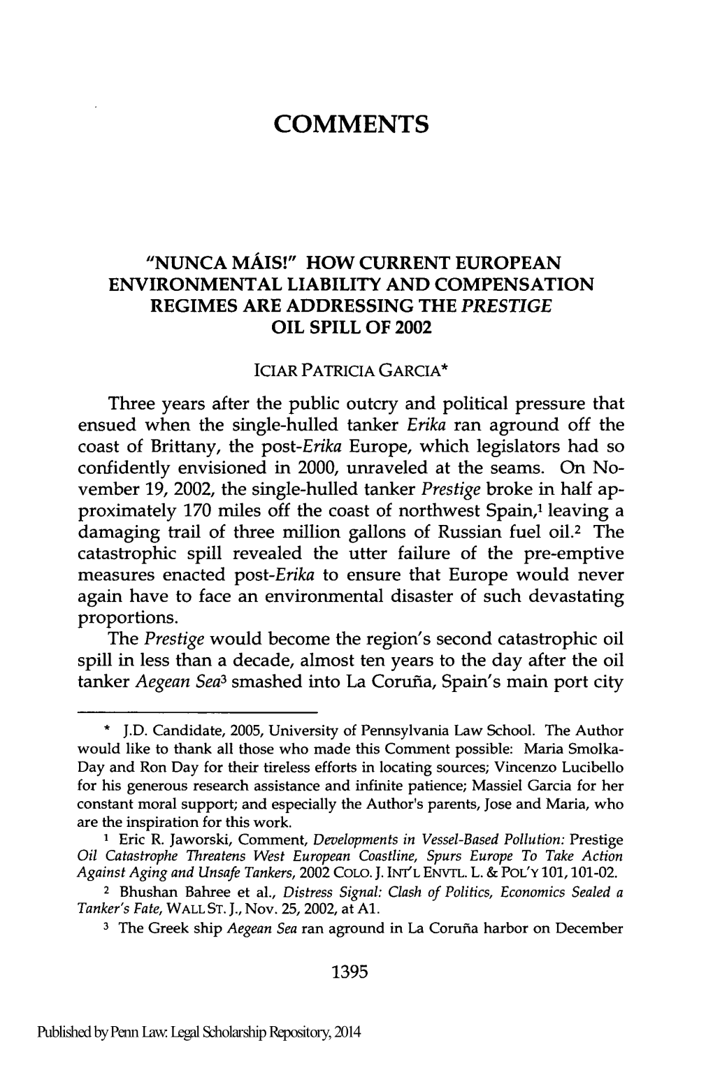 How Current European Environmental Liability and Compensation Regimes Are Addressing the Prestige Oil Spill of 2002