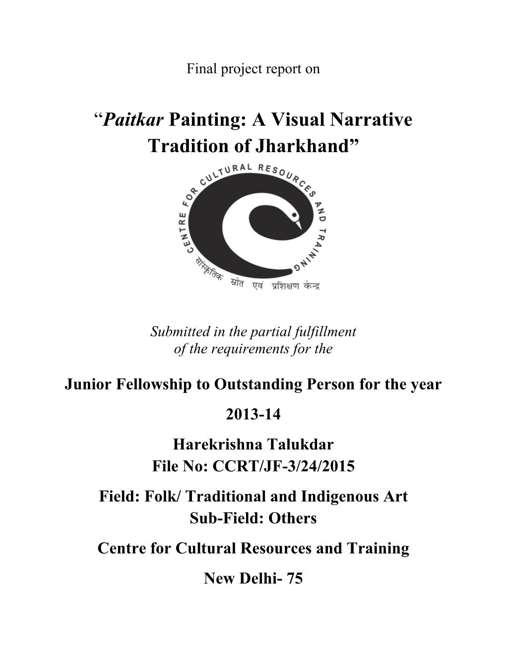 “Paitkar Painting: a Visual Narrative Tradition of Jharkhand”