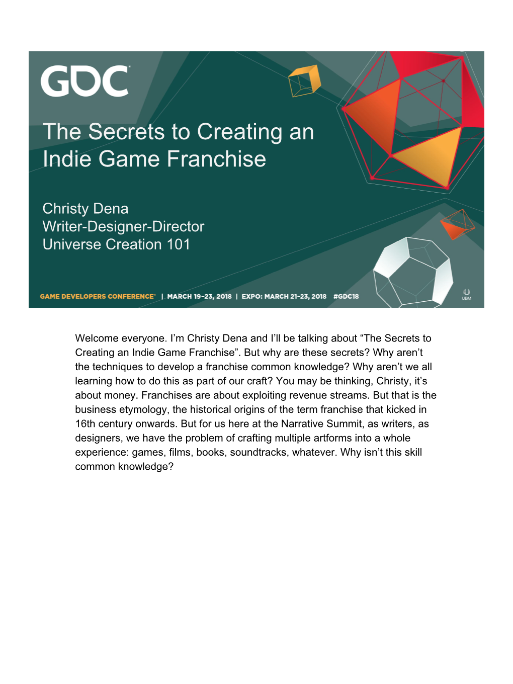 The Secrets to Creating an Indie Game Franchise