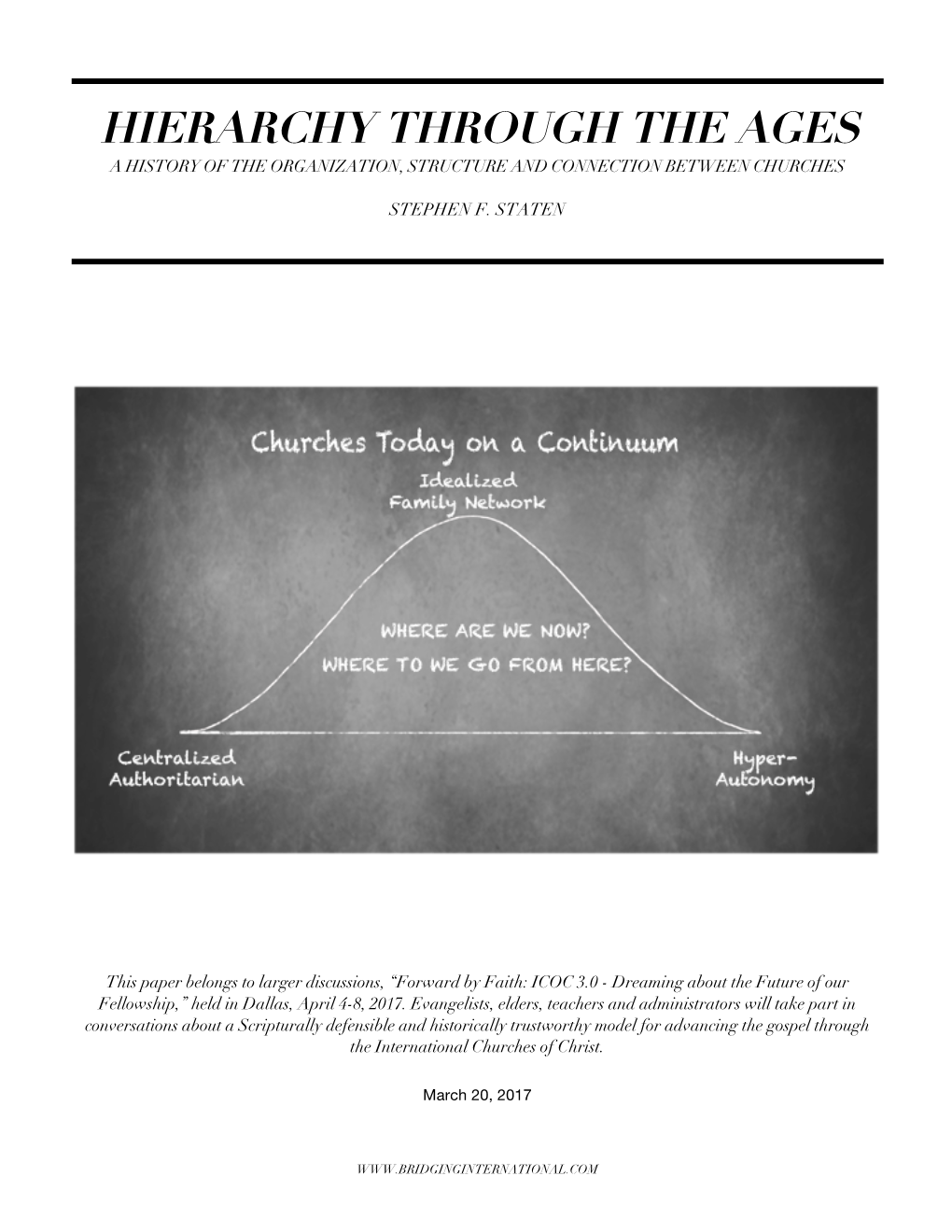 Hierarchy Through the Ages a History of the Organization, Structure and Connection Between Churches