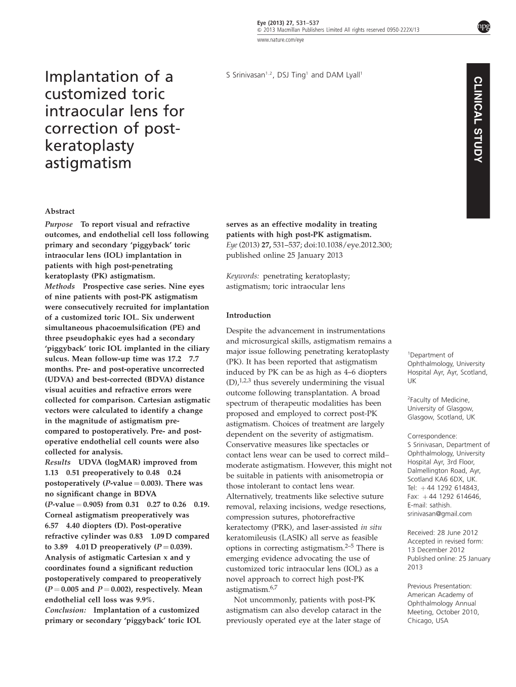 Implantation of a Customized Toric Intraocular Lens for Correction of Post