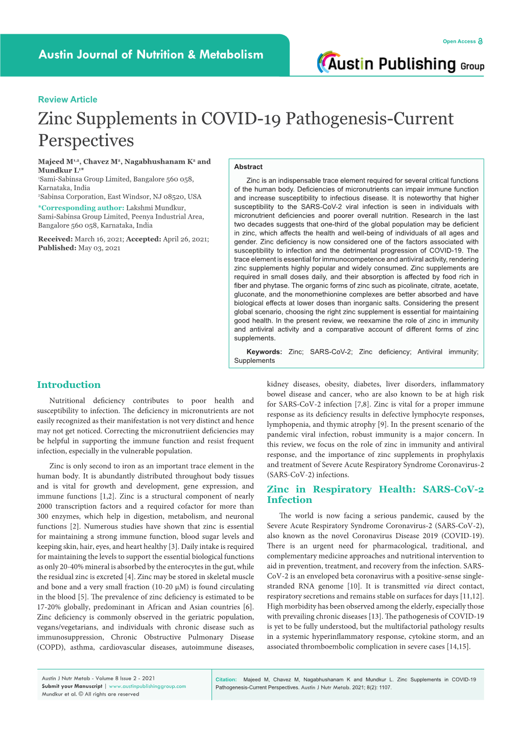 Zinc Supplements in COVID-19 Pathogenesis-Current Perspectives