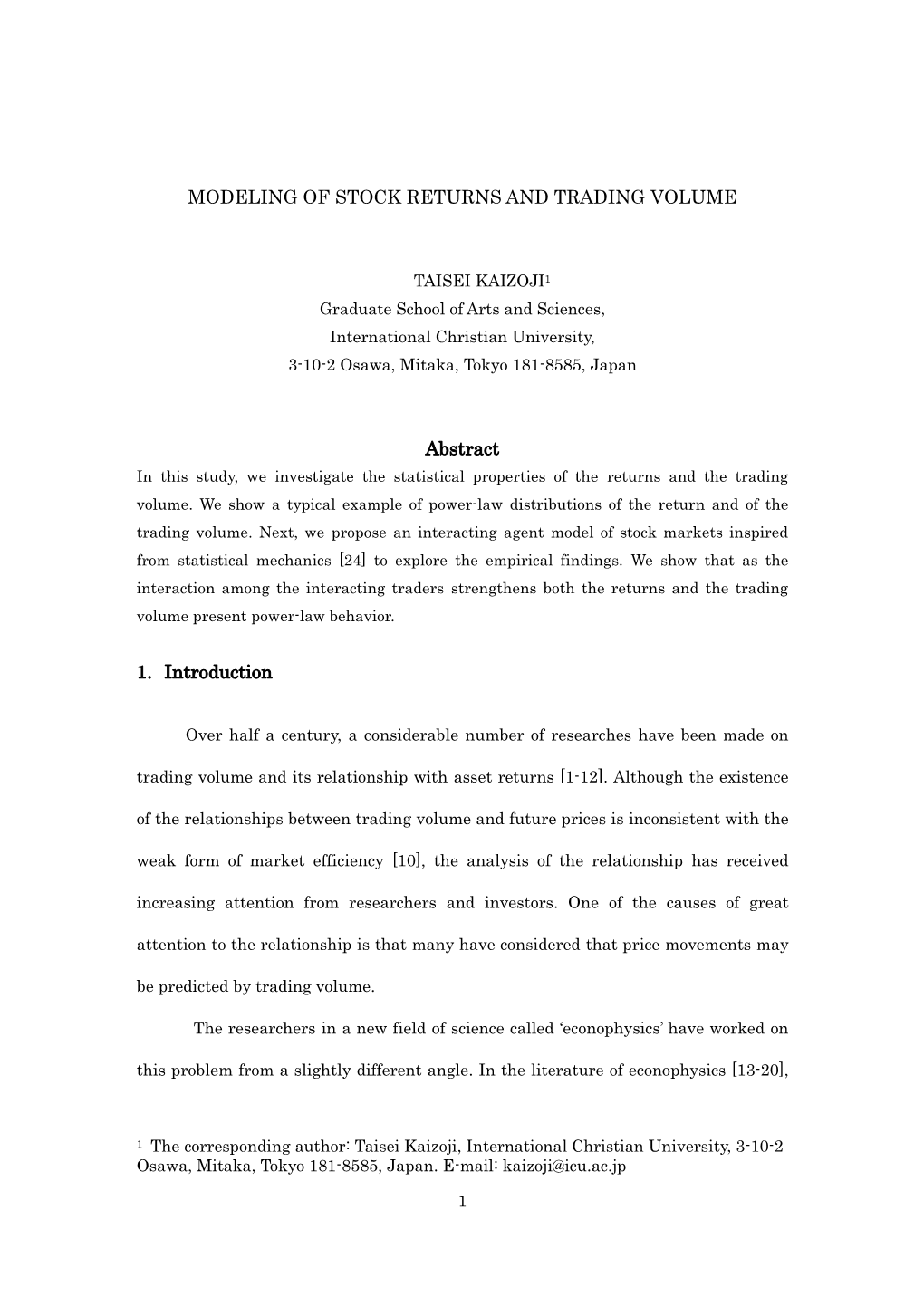 MODELING of STOCK RETURNS and TRADING VOLUME Abstract 1