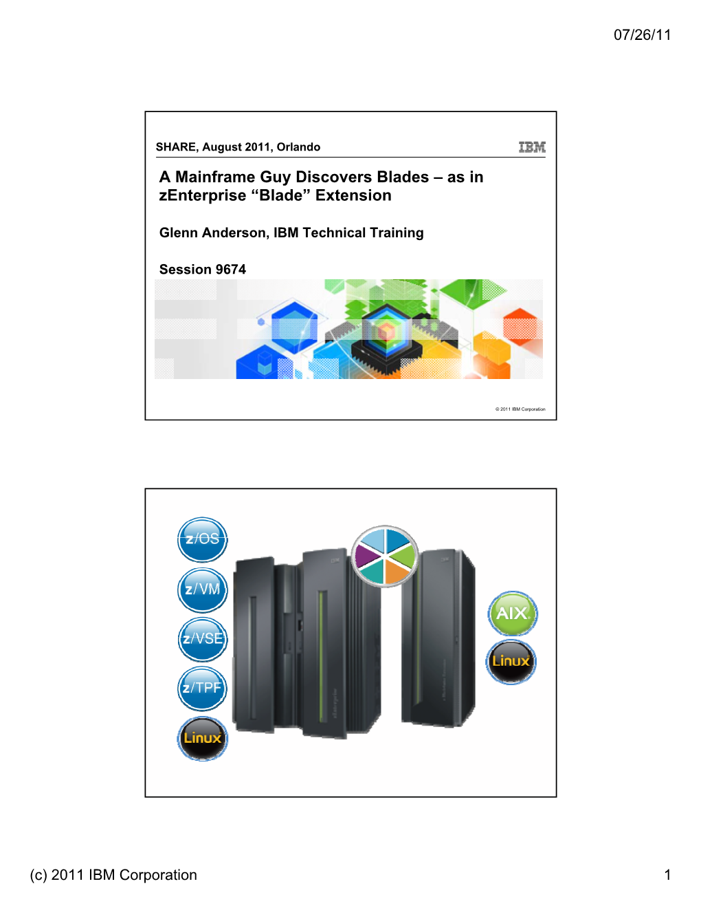 A Mainframe Guy Discovers Blades – As in Zenterprise “Blade” Extension