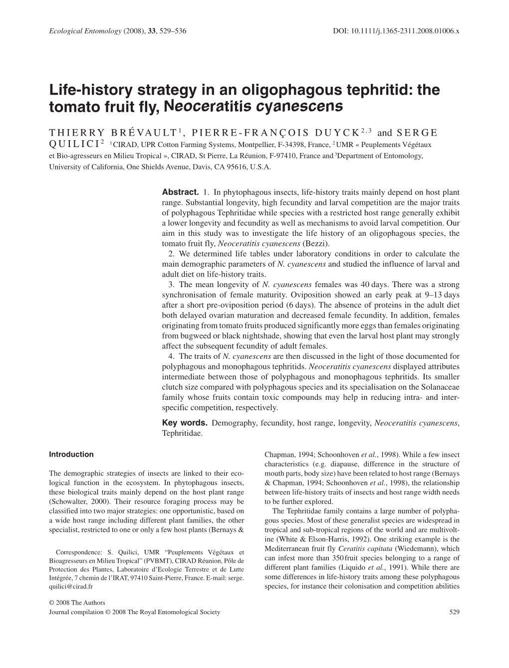 The Tomato Fruit Fly, Neoceratitis Cyanescens (Bezzi)