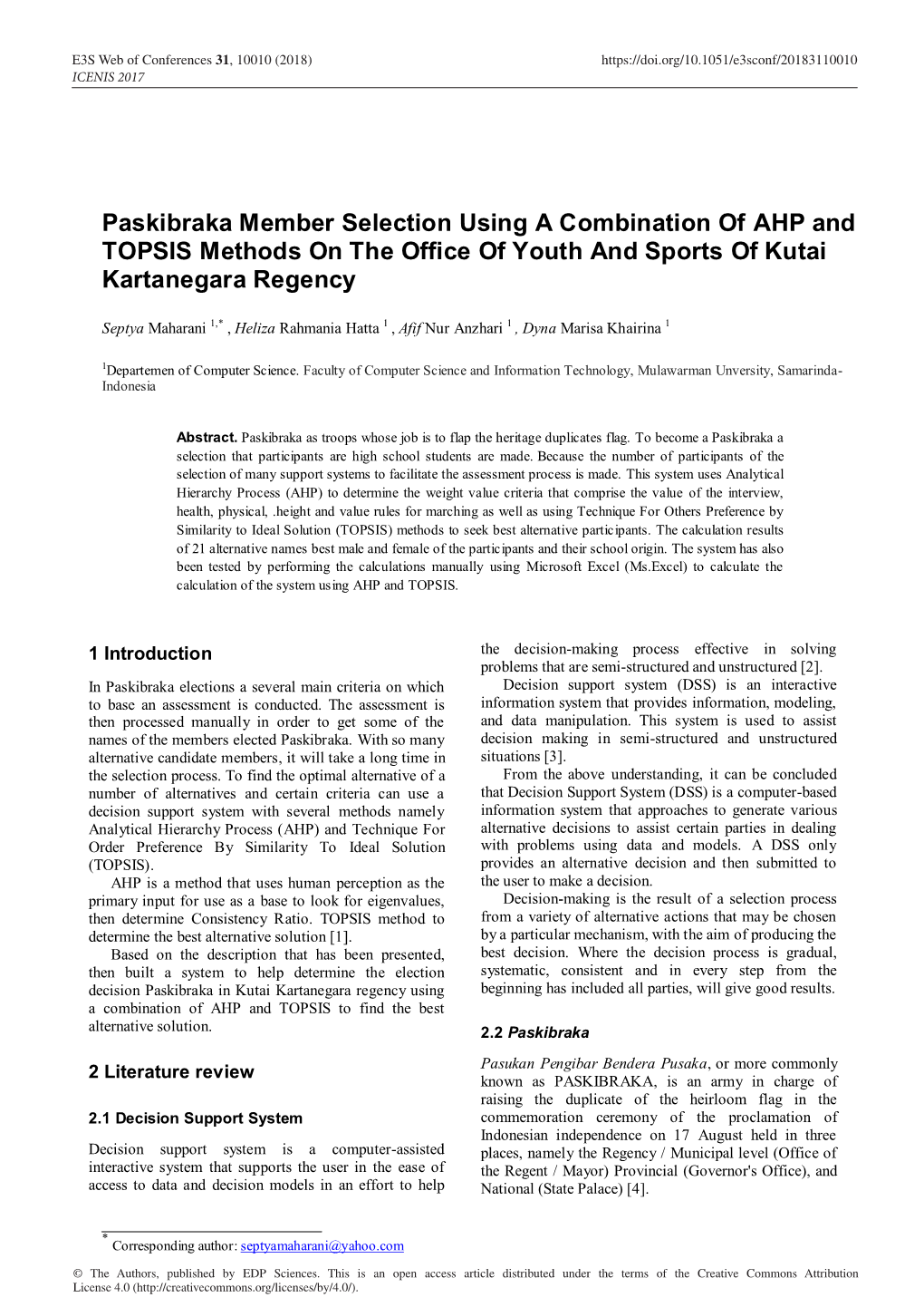 Paskibraka Member Selection Using a Combination of AHP and TOPSIS Methods on the Office of Youth and Sports of Kutai Kartanegara Regency