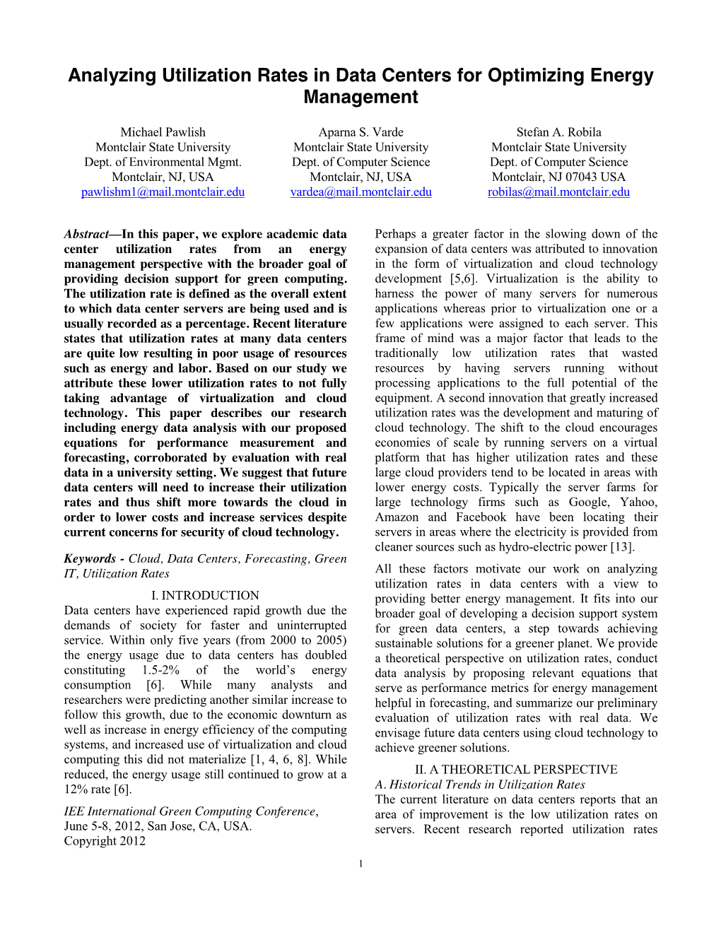 Analyzing Utilization Rates in Data Centers for Optimizing Energy Management