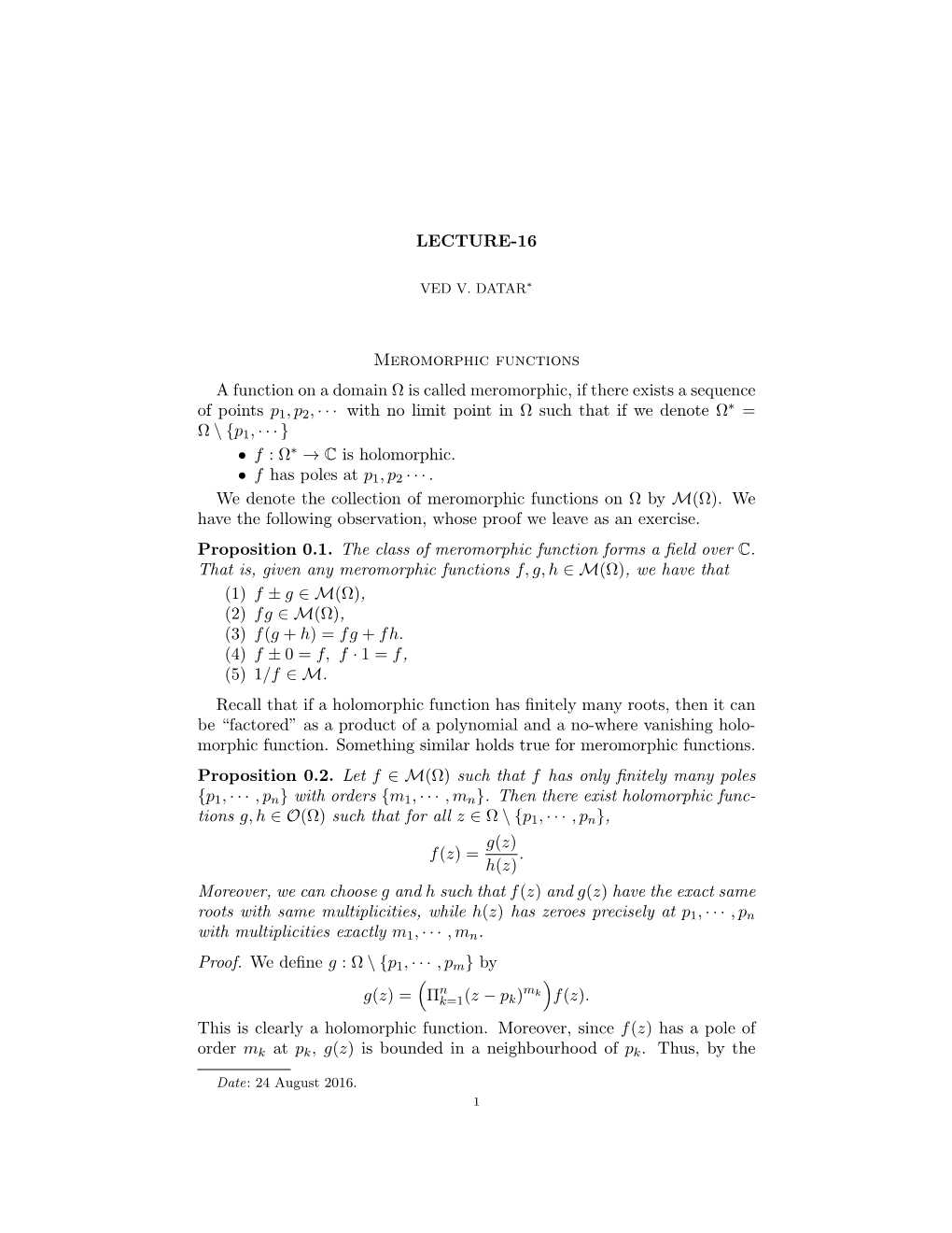 LECTURE-16 Meromorphic Functions a Function on a Domain Ω Is Called