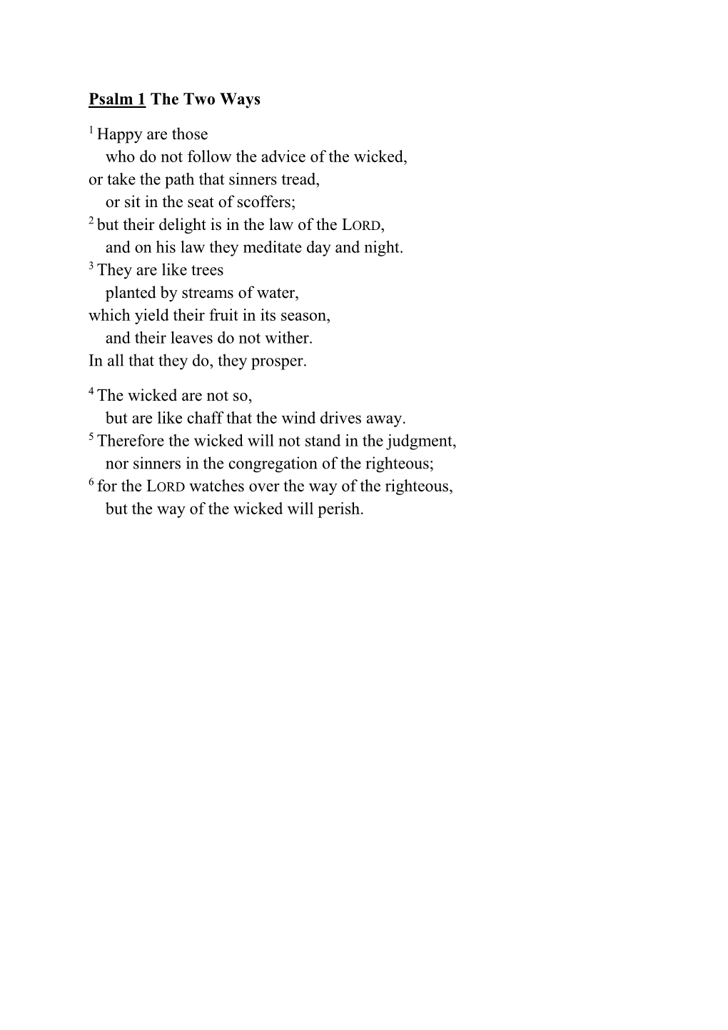 Psalm 1 the Two Ways 1 Happy Are Those Who Do Not Follow the Advice