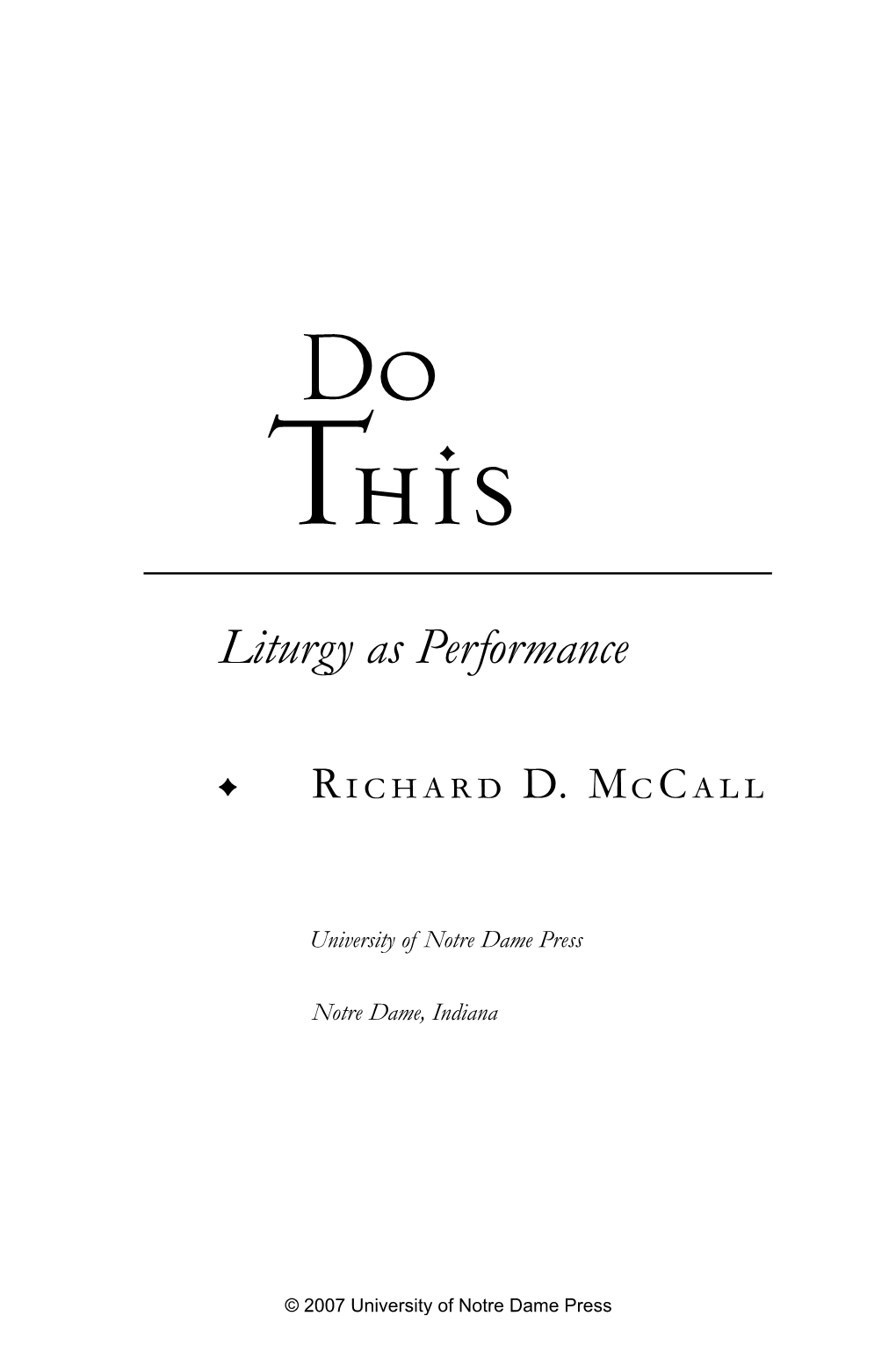 Liturgy As Performance