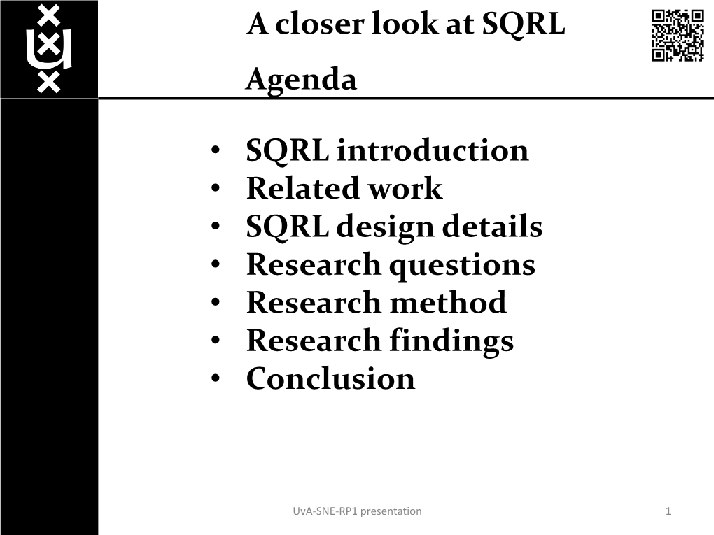 A Closer Look at SQRL Research Findings