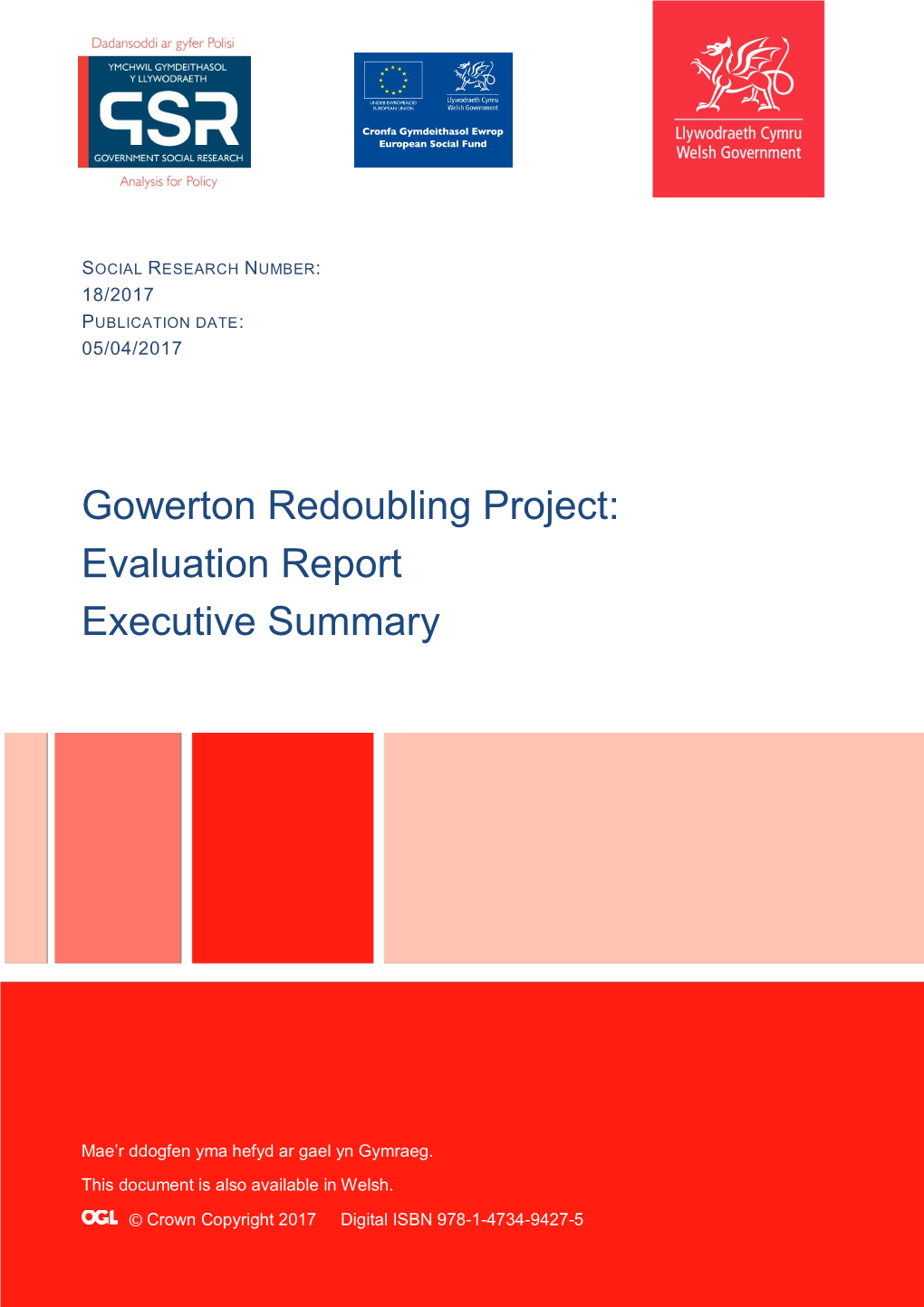 Gowerton Redoubling Project: Evaluation Report Executive Summary